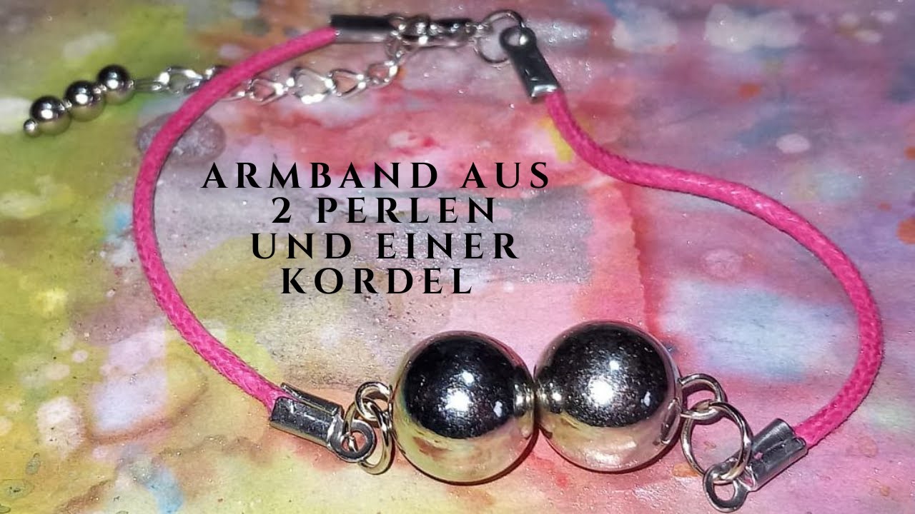 Tutorial 71: 🪩🎈Armband aus 2 Perlen und einer Kordel #armband 🩷🪴