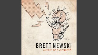 Video thumbnail of "Brett Newski - No Anchor"
