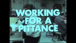 World In Action - Working For A Pittance