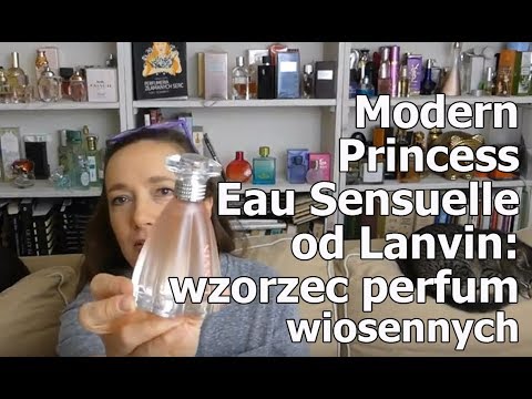 Modern Princess Eau Sensuelle: wzorzec perfum wiosennych