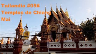 Tailandia #05# Templos de Chiang Mai