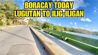 BORACAY TODAY ROAD UPDATE FROM LUGUTAN TO ILIGILIGAN APRIL 3, 2024