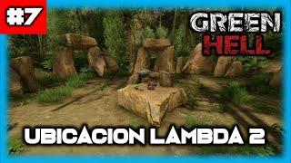 #7🥣LAMBDA LOCATION 2🥣SECOND AYAHUASCA [TUTORIAL] EXTREME SURVIVAL - GREEN HELL - Javi G