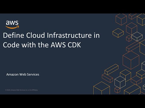 Define Cloud Infrastructure in Code with the AWS CDK
