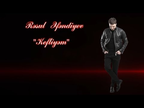 Rəsul Əfəndiyev — Kefliyəm -KARAOKE