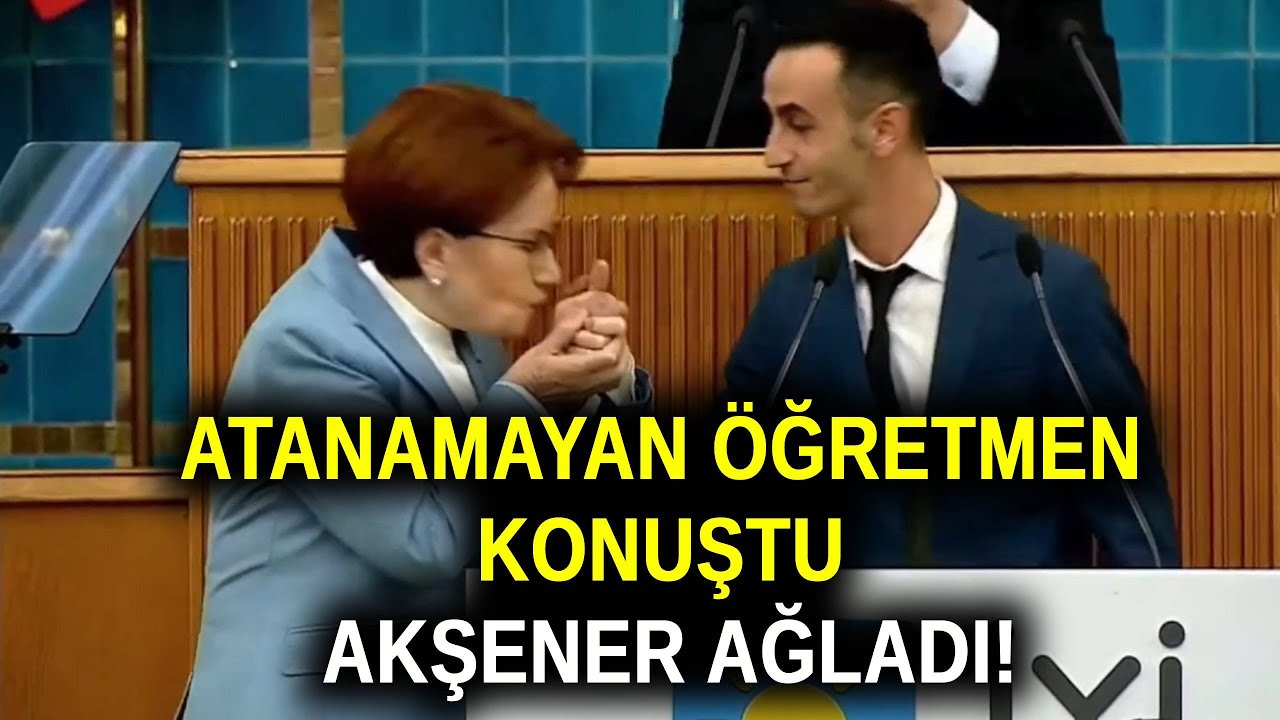 Meral Akşener gözyaşlarını tutamadı! Atanamayan Ekrem öğretmen öyle bir konuştu ki...