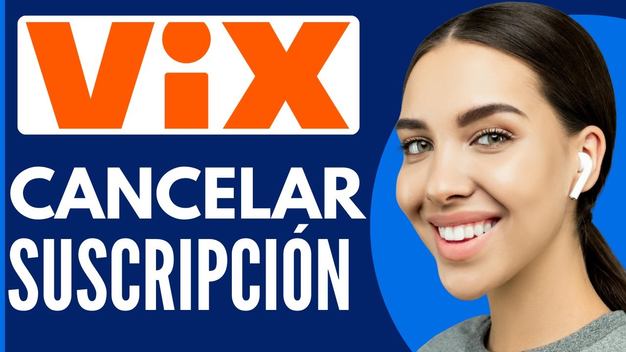 Como Cancelar Suscripción De Vix ( Nuevo 2025 ) YouTube