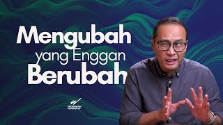 Cara Mengubah Mereka yang Enggan Berubah by Dr. Indrawan Nugroho 51,983 views 4 months ago 8 minutes, 23 seconds