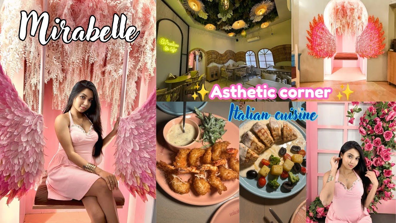 Mirabelle, Kolkata | New Italian aesthetic cafe | perfect spot for hangout | food review|