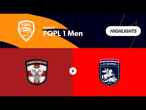 FQPL 1 Men Round 8 - Caboolture Sports FC vs. St George Willawong Highlights — football highlights