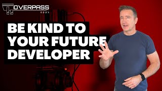 Be Kind to Your Future Developer screenshot 4