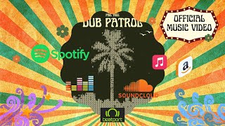 Pine Tree - Dub Patrol (Official Music Video) Net Worth