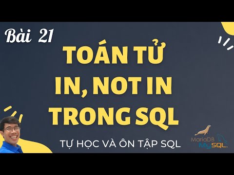 Video: Làm cách nào để bạn sử dụng toán tử IN trong một truy vấn SQL?