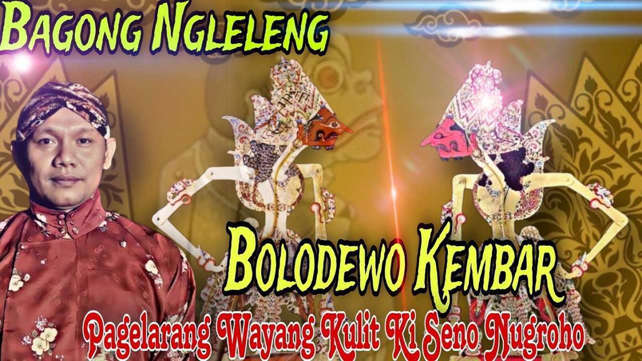 Bolodewo Kembar. Wayang kulit ki Seno nugroho