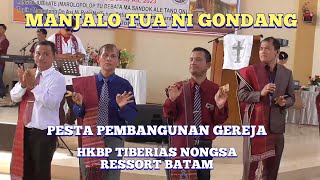 Download Lagu MANJALO TUA NI GONDANG = Pesta Pembangunan HKBP Tiberias Nongsa Ressort Batam = MP3