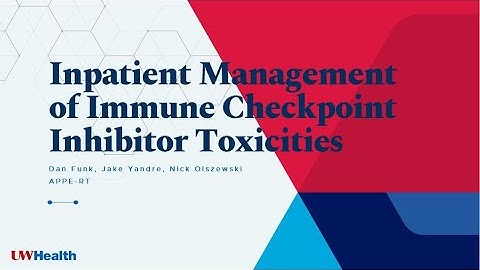 Inpatient Management of Immune Checkpoint Inhibitor Toxicities