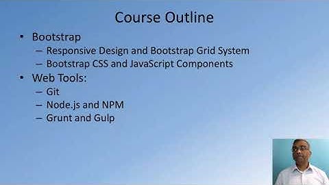 Front-End Web UI Frameworks and Tools: Bootstrap 4 - Learn Mobile and Web Development