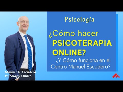 ? TERAPIA ONLINE (psicología) Cómo hacer psicoterapia online ? | Manuel A. Escudero