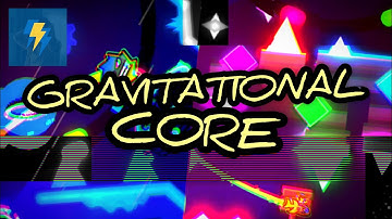 My part in GRAVITATIONAL CORE (megacollab) || Geometry Dash 2.1