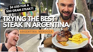 Mendoza, Argentina Travel guide vlog | $6 USD for 500 gram steak!