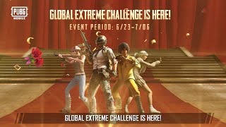 PUBG MOBILE: Global Extreme Challenge
