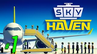 Sky Haven - ก่อตั้งสนามบินขนส่งสินค้า Ep.1 screenshot 2
