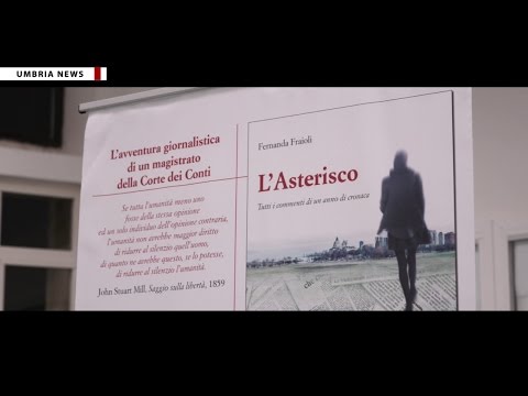‘L’asterisco’ di Fernanda Fraioli, presentazione a Umbrialibri 2016 [UMBRIA NEWS]