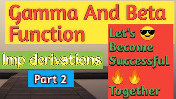 Gamma and beta functions (Part2)Beta function | Gamma function