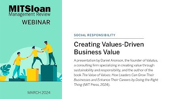 Creating Values-Driven Business Value