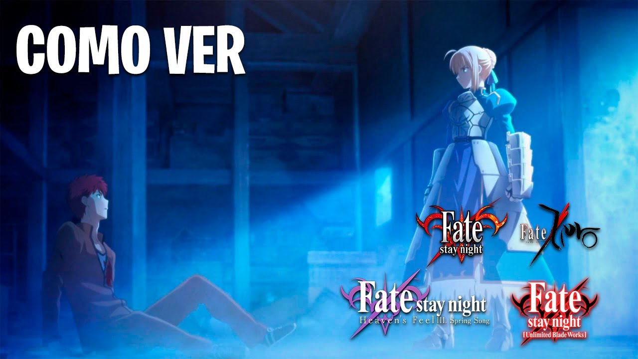 Mejor Orden para ver Fate | Como ver Fate Series - YouTube