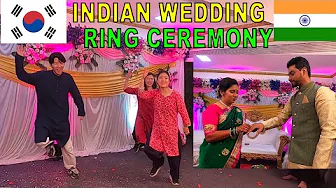 Korean Experiences Indian Wedding Ceremony | Indian Ring Ceremony | Traditional Indian Wedding