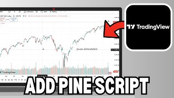 How To Add Pine Script In Tradingview (2025)