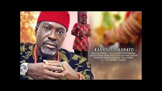 Kanayo O Kanayo The Desperate Billionaire (Nigerian Movie 2021)