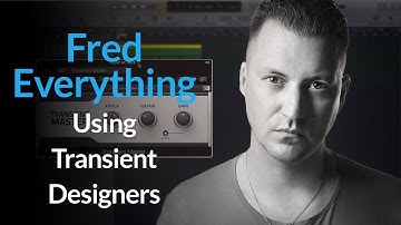 Fred Everything Using Transient Designers [Excerpt]
