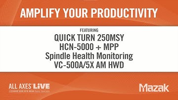 Machining Madness: Encore All Axes LIVE - Amplify Your Productivity