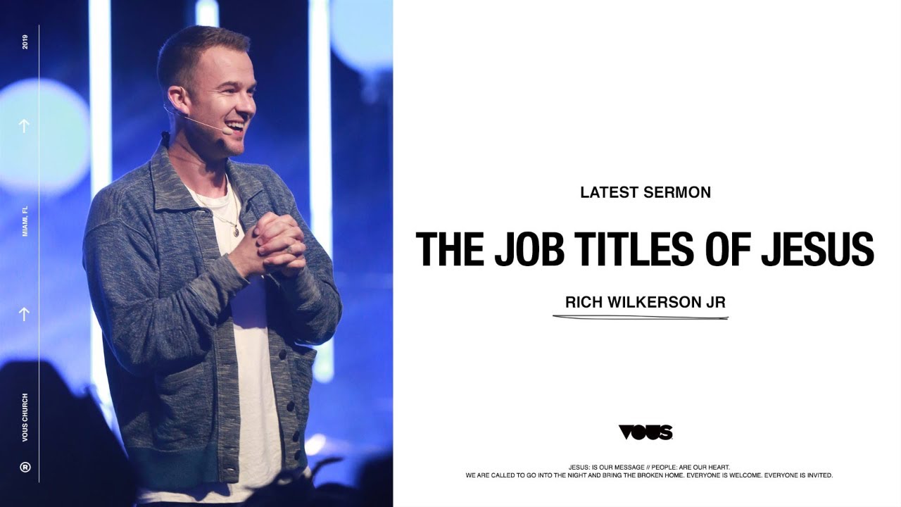 Rich Wilkerson Jr. — Bc/Ad: The Job Titles Of Jesus