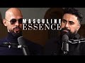 Masculine essence  george janko  andrew tate podcast