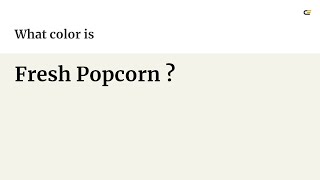 Fresh Popcorn color #f4f3e9 hex Cool Grey color f4f3e9