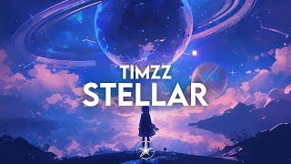 TimZz - Stellar | Stardust Release 💫