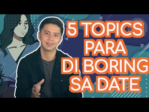 Video: Ano ang itatanong bago makipag-date?