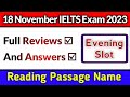 18 November IELTS Exam 2023 Review Evening Slot, Listening & Reading answers, 25 November ielts Mp3 Song