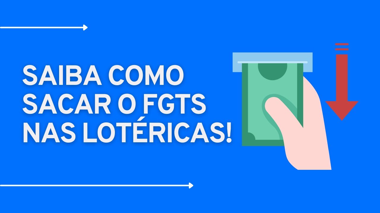 Como sacar o FGTS na lotérica: Passo a passo completo! - YouTube