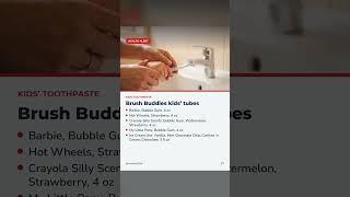 Check your kids' toothpaste. 🪥 17 varieties recalled.