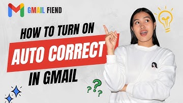 How to Turn Auto Correct On | Gmail Fiend 2022