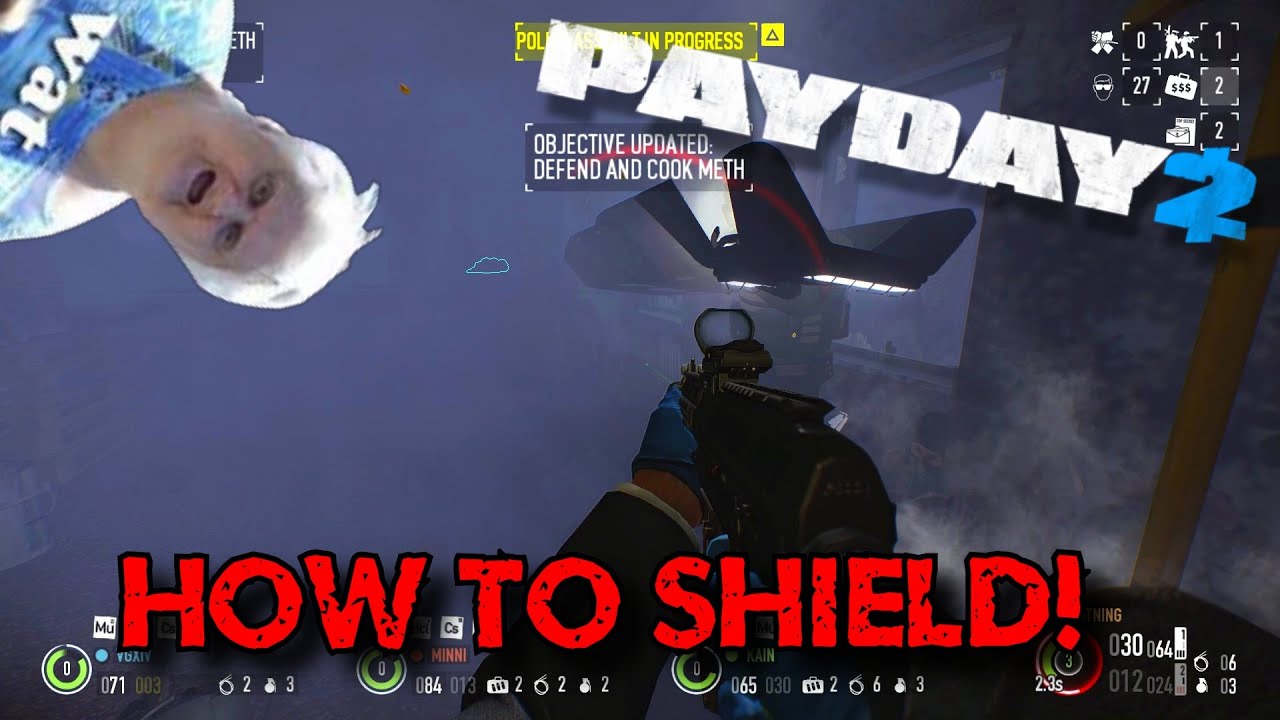 How to Shield! | Random Moments | Payday 2