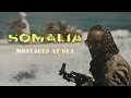 Special ops in the heart of combat  somalia hostages at sea