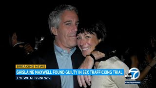Celebrity Ghislaine Maxwell verdict: Guilty on 5 of 6 charges in sex trafficking trial l ABC7 Wealth