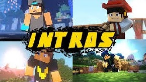 TOP 50 MINECRAFT INTRO ANIMATIONS 2017