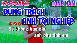 Video-Miniaturansicht von „Đừng Trách Anh Tội Nghiệp Karaoke Nhạc Sống Tone Nam ( BẢN PHỐI HAY ) - Tình Trần Organ“