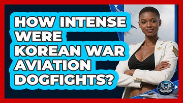 How Intense Were Korean War Aviation Dogfights? - Sky Command Brotherhood